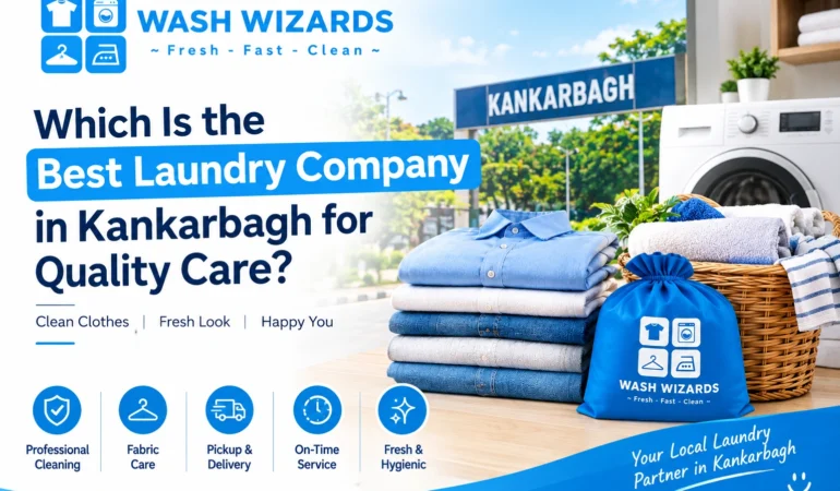 Best Laundry Company in Kankarbagh for quality laundry care