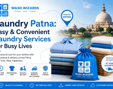 laundry Patna easy and convenient laundry services