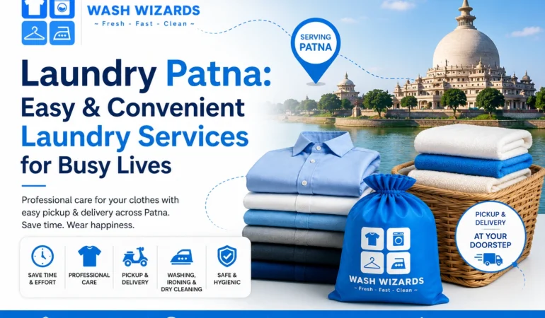 laundry Patna easy and convenient laundry services