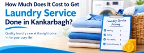 Laundry service done in Kankarbagh