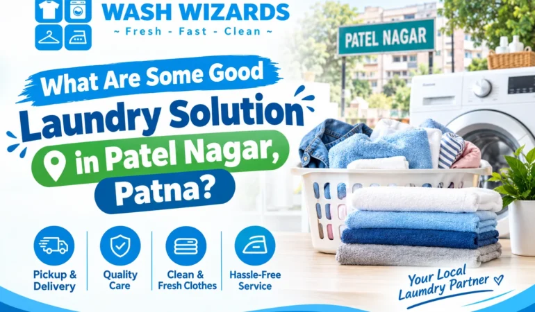Laundry Solution in Patel Nagar, Patna